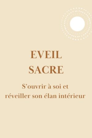 Programme éveil sacré