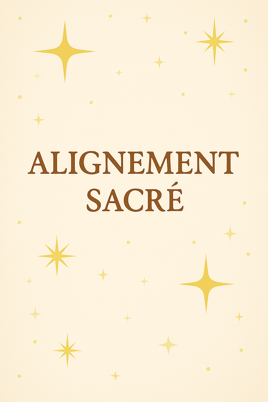 Programme chemin d'âme et soins d'étoiles 2 "Alignement sacré"