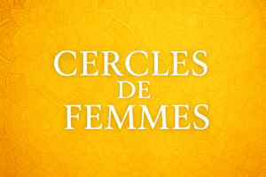 cercles de femmes